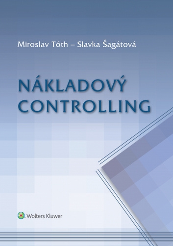 Kniha Nákladový controlling Miroslav Tóth
