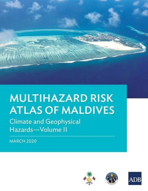 Kniha Multihazard Risk Atlas of Maldives - Volume II 