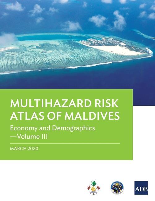 Kniha Multihazard Risk Atlas of Maldives - Volume III 