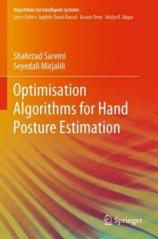 Knjiga Optimisation Algorithms for Hand Posture Estimation Seyedali Mirjalili