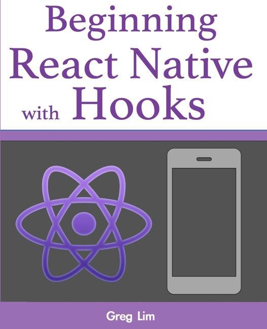 Книга Beginning React Native with Hooks 
