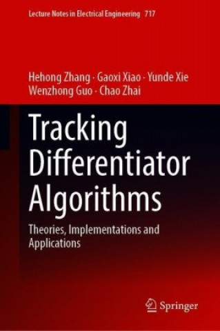 Boek Tracking Differentiator Algorithms Gaoxi Xiao