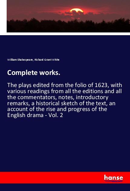 Knjiga Complete works. Richard Grant White