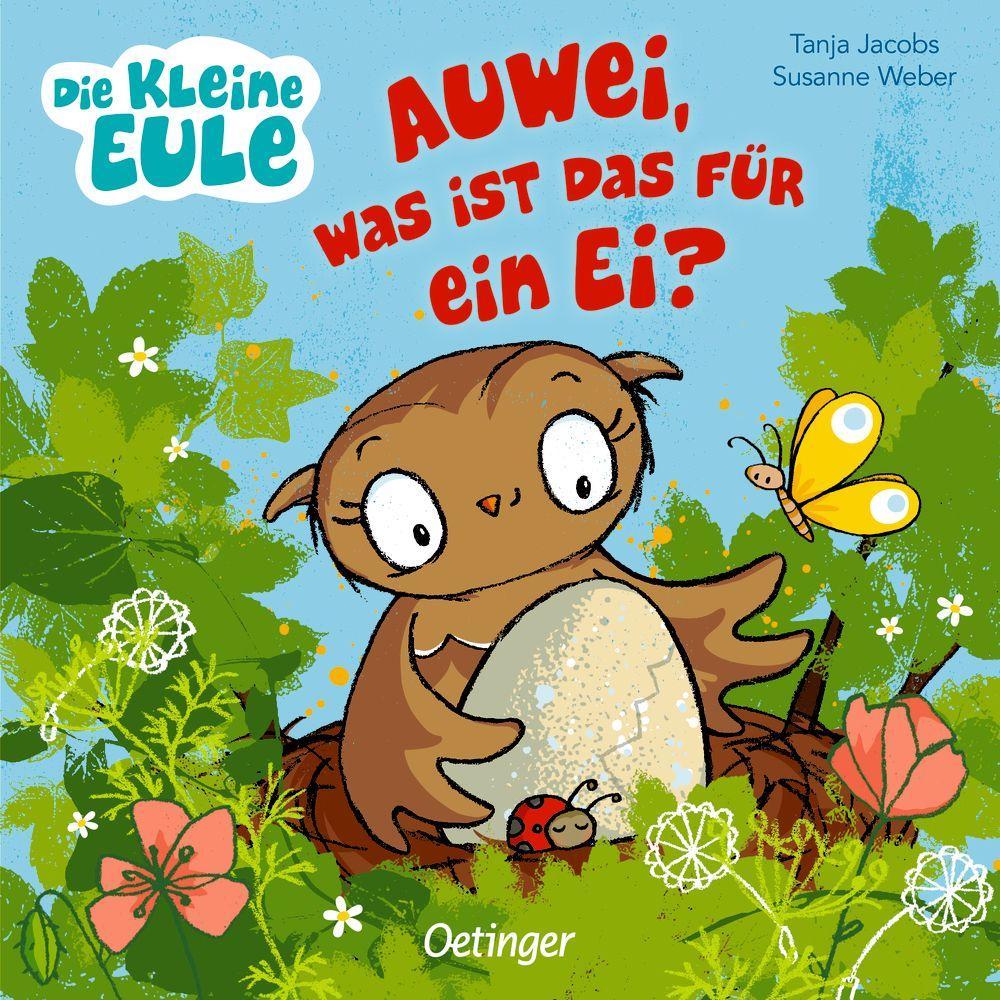 Könyv Die kleine Eule. Auwei, was ist das für ein Ei? Tanja Jacobs