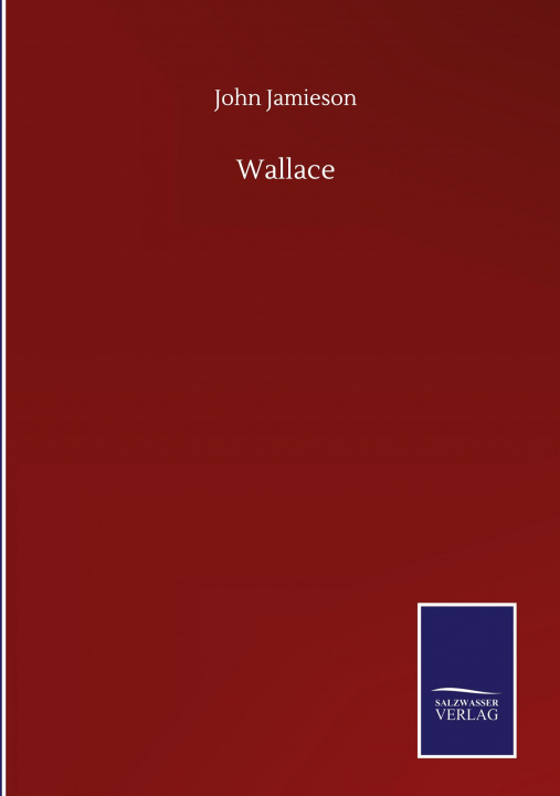 Knjiga Wallace John Jamieson
