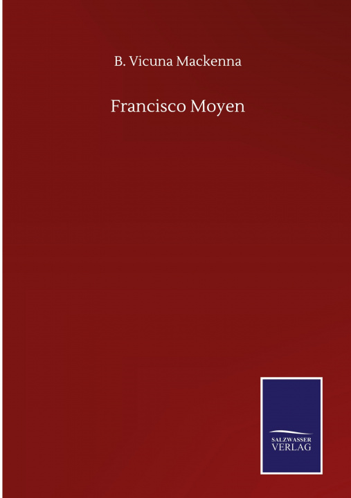 Kniha Francisco Moyen 