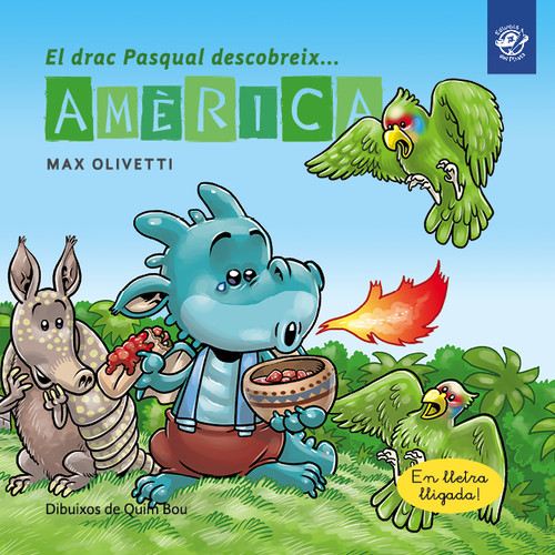 Audio El drac Pasqual descobreix Amèrica MAX OLIVETTI