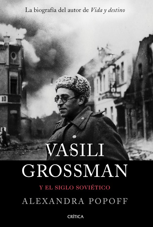 Kniha Vasili Grossman y el siglo soviético ALEXANDRA POPOFF