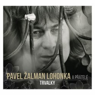 Audio Trvalky Pavel Žalman Lohonka