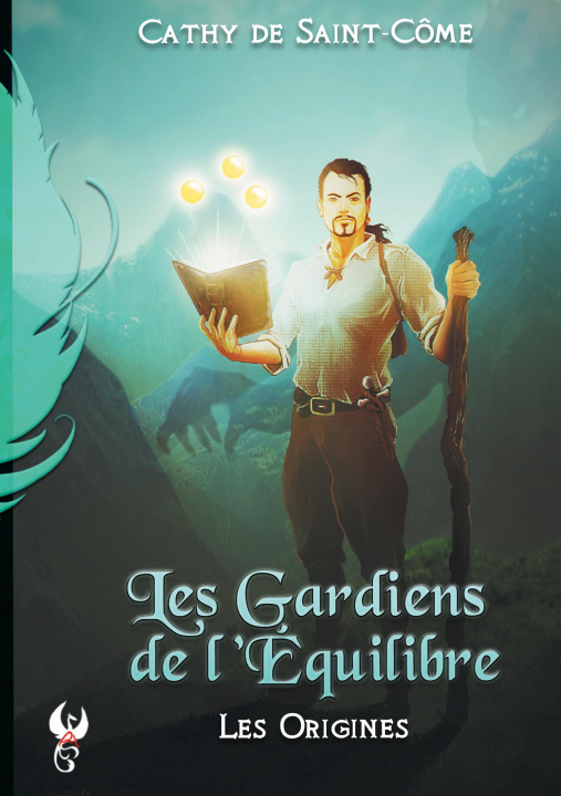 Knjiga Les Gardiens de l'Équilibre Plumes Ascendantes