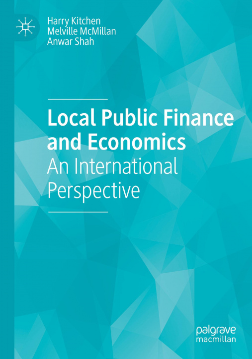Книга Local Public Finance and Economics Anwar Shah