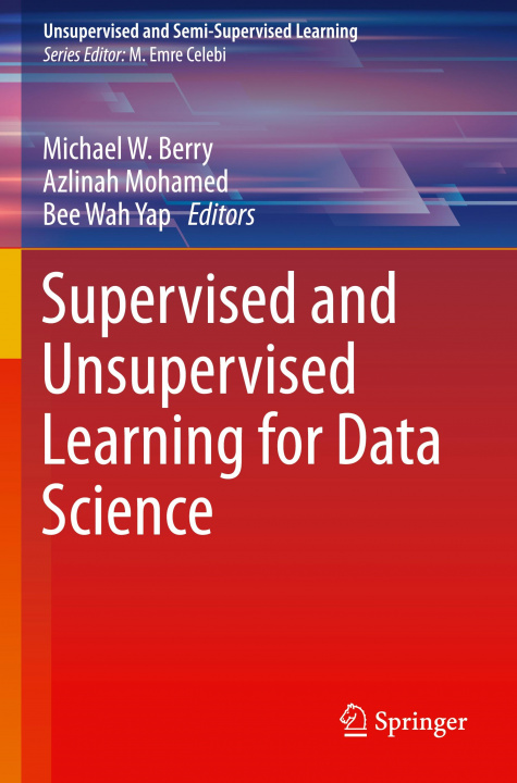 Carte Supervised and Unsupervised Learning for Data Science Bee Wah Yap