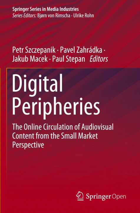 Kniha Digital Peripheries Paul Stepan