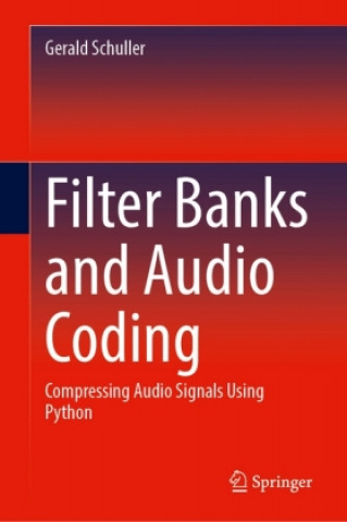 Book Filter Banks and Audio Coding Gerald Schuller