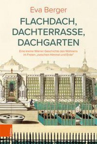 Kniha Flachdach, Dachterrasse, Dachgarten 