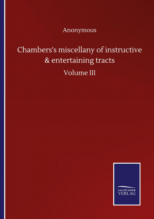 Book Chambers's miscellany of instructive & entertaining tracts 