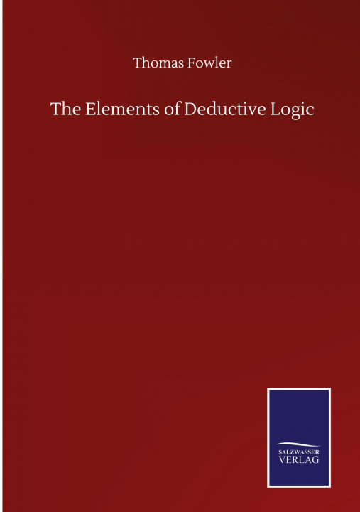 Книга Elements of Deductive Logic 