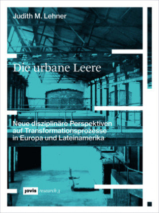 Libro Die urbane Leere Judith M. Lehner