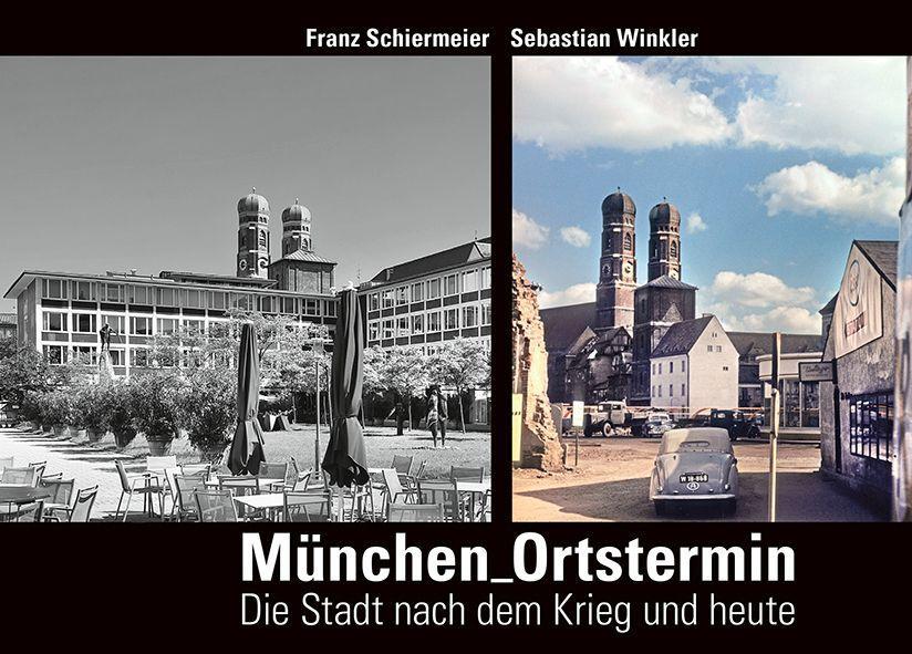 Buch München Ortstermin Franz Schiermeier