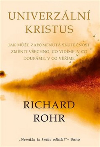 Kniha Univerzální Kristus Richard Rohr