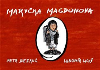 Kniha Maryčka Magdonova Petr Bezruč