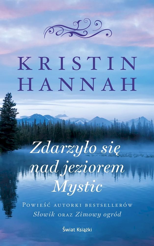 Kniha Zdarzyło się nad jeziorem Mystic Hannah Kristin