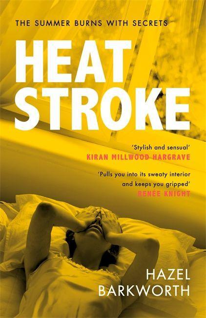 Knjiga Heatstroke Hazel Barkworth