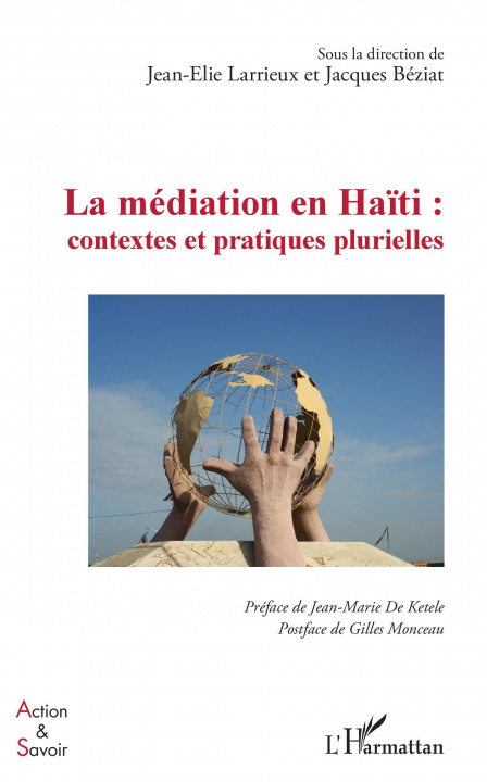 Carte La médiation en Ha?ti : contextes et pratiques plurielles Jacques Béziat