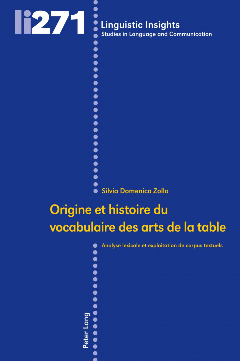 Книга Origine Et Histoire Du Vocabulaire Des Arts de la Table 