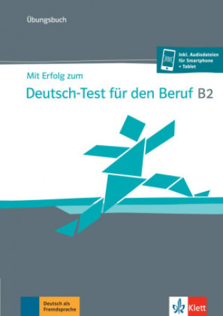 Buch Mit Erfolg zum Deutsch-Test für den Beruf B2. Übungsbuch + online 