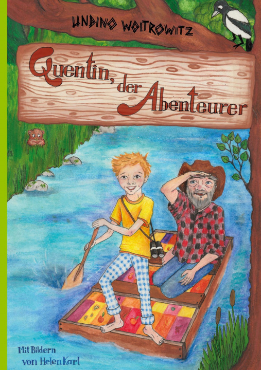 Knjiga Quentin, der Abenteurer Helen Karl