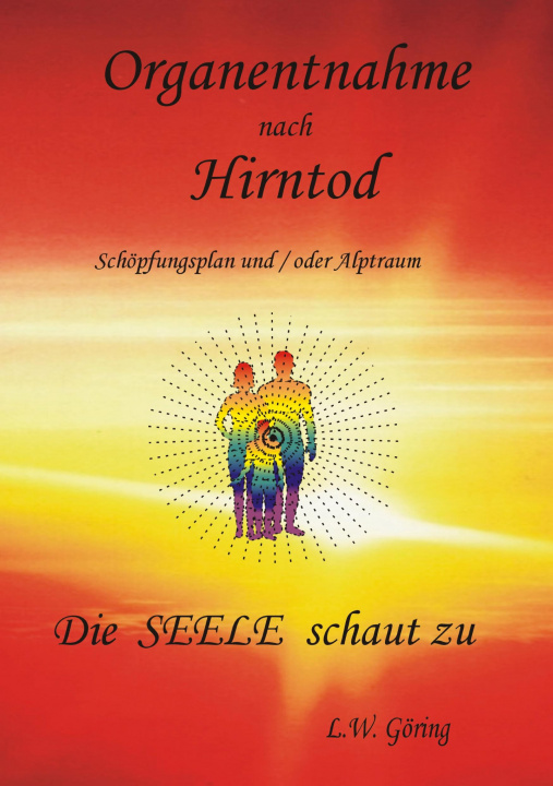 Kniha Organentnahme nach Hirntod H. Clausen