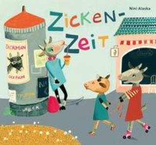 Knjiga Zickenzeit Nini Alaska
