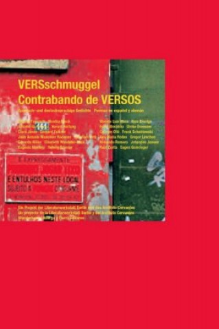 Knjiga VERSschmuggel, Spanisch-Deutsch, m. 2 Audio-CDs. Contrabandos de VERSOS Aurelie Maurin