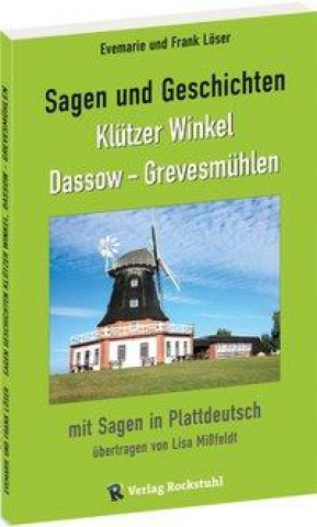 Könyv Sagen und Geschichten Klützer Winkel, Dassow - Grevesmühlen Evemarie Löser