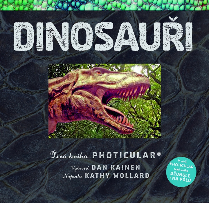 Kniha Dinosauři Dan Kainen; Kathy Wollard
