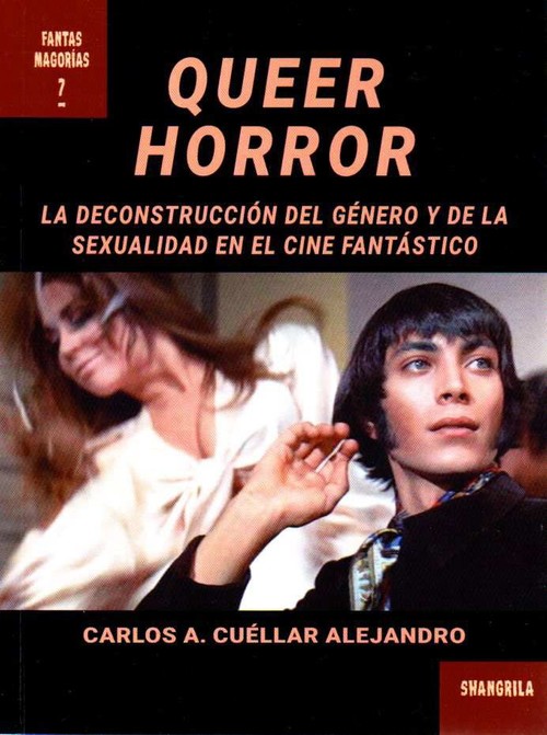 Zvok Queer Horror CARLOS A. CUELLAR