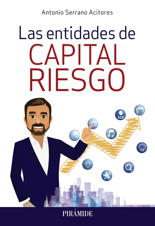 Hanganyagok Las entidades de capital riesgo ANTONIO SERRANO ACITORES