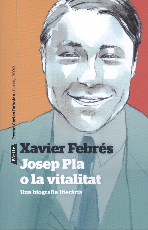 Audio Josep Pla o la vitalitat XAVIER FEBRES VERDU