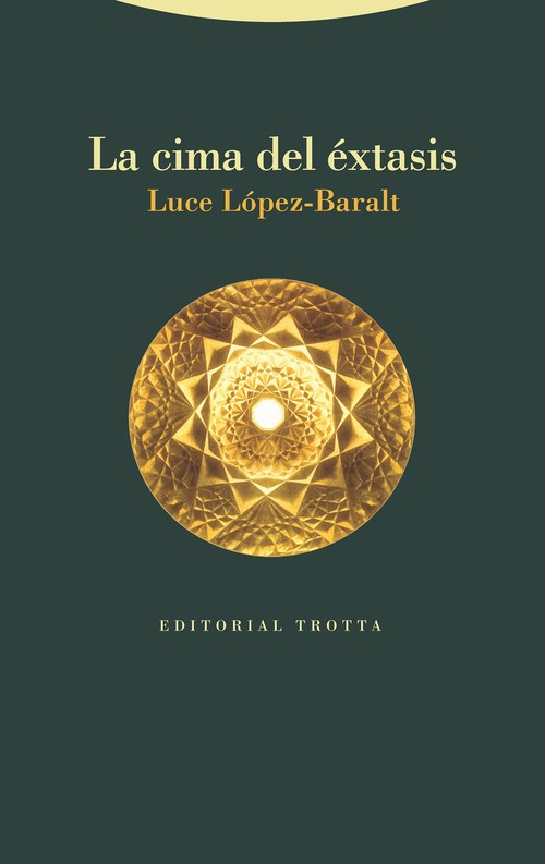 Kniha La cima del éxtasis LUCE LOPEZ-BARALT