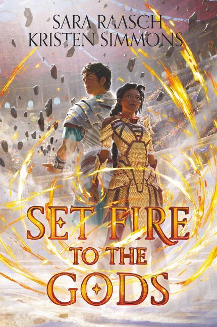 Könyv Set Fire to the Gods RAASCH  SARA