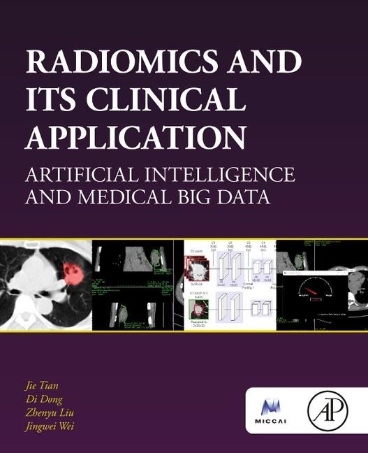 Книга Radiomics and Its Clinical Application Jie Tian