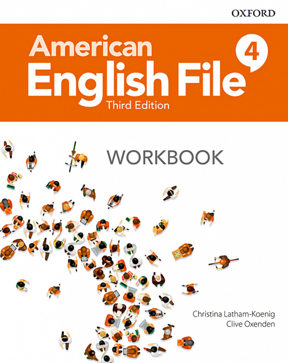 Kniha American English File: Level 4: Workbook Latham-Koenig