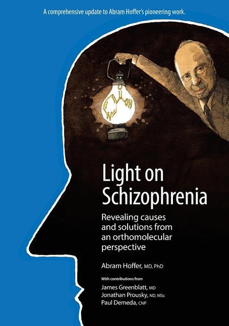 Книга Light on Schizophrenia 