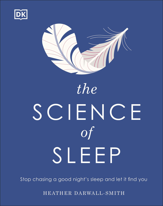 Kniha The Science of Sleep Heather Darwall-Smith