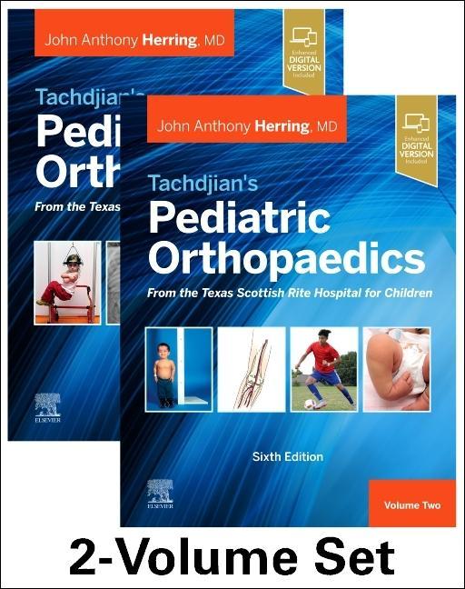 Carte Tachdjian's Pediatric Orthopaedics: From the Texas Scottish Rite Hospital for Children, 6th edition John A. Herring