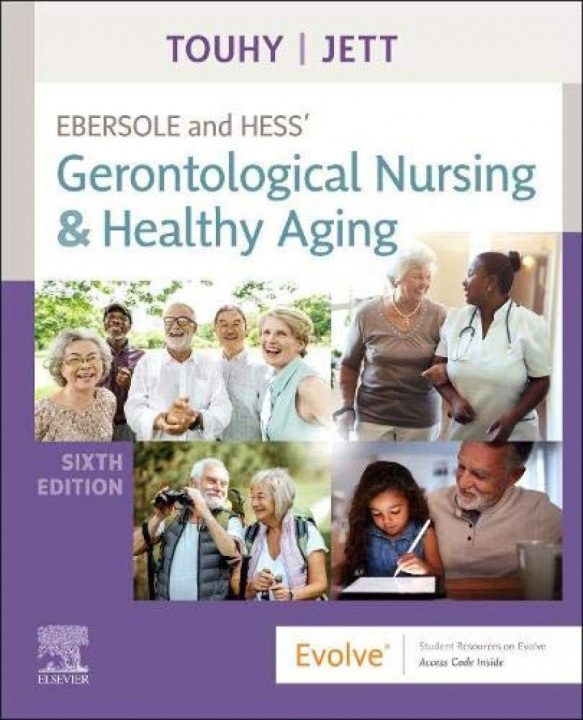 Knjiga Ebersole and Hess' Gerontological Nursing & Healthy Aging Theris A. Touhy