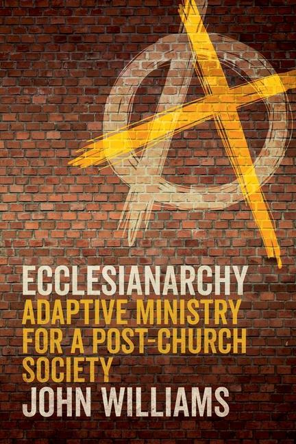 Knjiga Ecclesianarchy John Williams