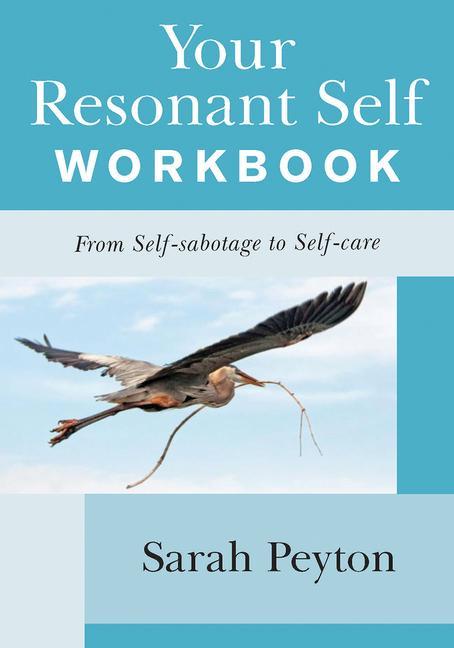 Carte Your Resonant Self Workbook 
