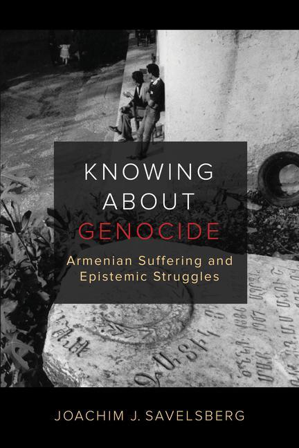 Knjiga Knowing about Genocide Joachim J. Savelsberg